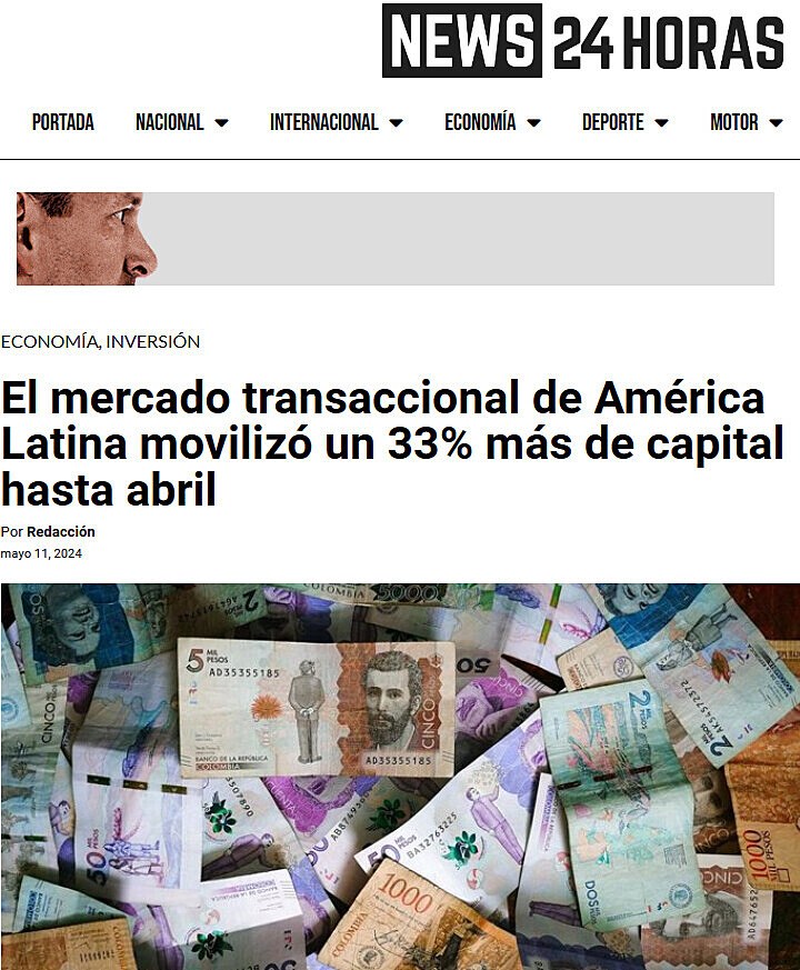 El mercado transaccional de Amrica Latina moviliz un 33% ms de capital hasta abril